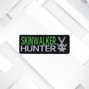 Skinwalker Hunter – Embroidered Iron-On/Sew-On Cryptid Patch for Vests, Jackets, Backpacks, Paranormal Gear, Bigfoot Fans, & Folklore Gifts