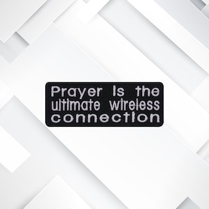 Prayer The Ultimative Drahtlose Verbindung Patch - Gesticktes Aufbügeln/Aufnähen erhebender, christlicher Glaube Applikation für Jacken, Kleidung & Taschen