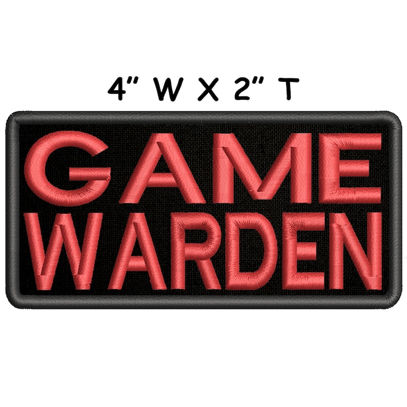 May include: Red embroidered patch with black border, reading "GAME WARDEN" in all caps. The patch measures 4 inches wide by 2 inches tall.