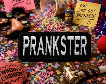 Prankster Patch/Iron-On Patch/Humor Gift/Funny & Sarcastic/Joker/Joke/Embroidered Sew On Applique for Clothing Vest/Jacket Hats Backpack