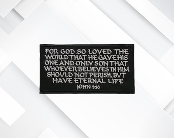 John 3:16 Bible Verse – Embroidered Iron-On/Sew-On Uplifting, Christian Faith Appliqué for Jackets, Bags, Bible Covers, Gifts & Clothing