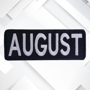 Iron-On Month of August Text Words Patch/Embroidered Applique for Vest/Jacket/Clothes/Backpack/Uniform/Cosplay/Biker Patch