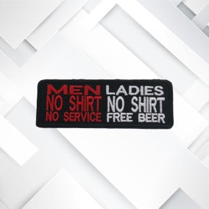 Ladies No Shirt Free Beer Embroidered Patch Iron On / Sew On Custom Name Badge Emblem for Vest Jacket Clothing / Humor Funny Sarcastic