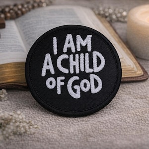 I Am A Child Of God-patch/opstrijkpatch/Christian Faith-cadeaus/Religieuze inspiratie/Geborduurde opnaaiende appliqué voor kleding Vest/jas hoed