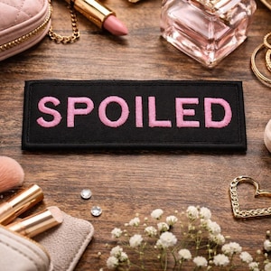 SPOILED Pink Text Patch/Iron On Patch/Daddy's Girl/Biker Chick/Embroidered Sew On Applique for Clothing, Vest/Jacket, Backpacks