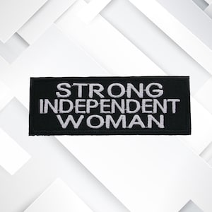 Strong Independent Woman Patch 4&#39;&#39; Iron On/Sew On Custom DIY Badge Name Applique Jacket Jeans Clothing Uniform Costume Backpack Military