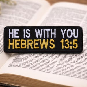 Hebrew 13:5 Patch/Bible Verse & Scripture/Iron-On Patch/Christian Bikers/Religious/Embroidered Sew-On Appliqué for Clothing Vest/Jacket Hats