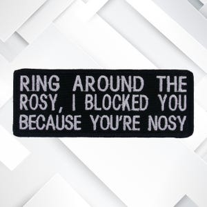Don&#39;t Be Nosy Embroidered Patch Iron-On/Sew-On Funny Humor Sayings Badge Emblem Name Tag Applique for Vest Jacket Jeans Clothing