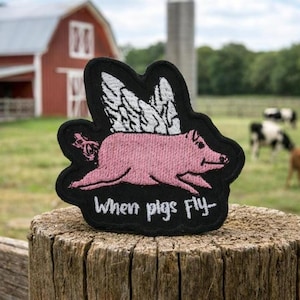 Parche termoadhesivo "When Pig Fly" para motociclistas, con frases sarcásticas, bordado para coser en chalecos, chaquetas, ropa y mochilas.