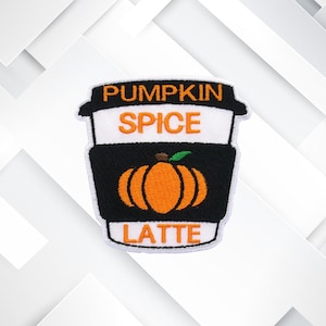 Pumpkin Spice Latte Patch 3'' Embroidered Iron On Patch Trick or Treat Ghost Pumpkin Child Kids Spooky Creepy Myers Scary Knife Halloween