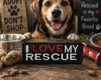 I Love My Rescue Patch/Iron-On Patch/Rescue Pet Gifts/Dog Breeds/Shelter Pet/Embroidered Sew-On Appliqué for Clothing Vest/Jacket Hats