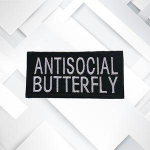 Antisocial Butterfly Patch – Funny Embroidered Iron-On Sew-On Introvert Humor Appliqué for Jackets, Vests, Bags & Clothing