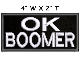 Ok Boomer Embroidered Patch Iron On/Sew On Custom DIY Badge Name Applique Vest Jacket Jeans Clothing Backpack Gift Funny Sayings