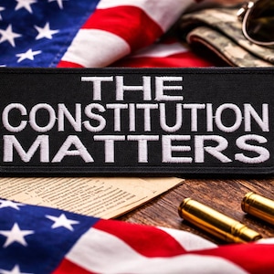 Écusson The Constitution Matters/Écusson à repasser/Cadeaux patriotiques/Drapeau américain des États-Unis/Application brodée à coudre pour vêtement veste sac à dos