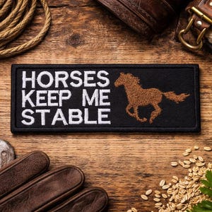 Horses Keep Me Stable Patch 5" Embroidered DIY Iron-on/Sew-on Applique Vest Jacket Backpack Blanket, Nature Animals Riding Outdoor Trails