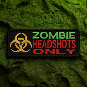 Parche termoadhesivo «Solo disparos a la cabeza de zombis» / Parche bordado para coser o aplicar en chaquetas, chalecos, equipo, preparación para el apocalipsis / disfraz de Halloween / insignia de no muerto