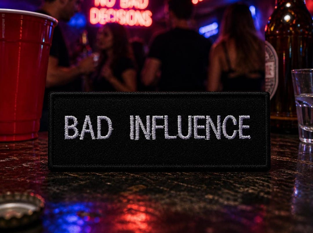 Bad Influence Patch/iron-on Patch/sarcastic Patch/biker Patch ...