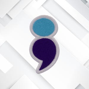 Semicolon Semi-Colon Embroidered Iron On Patch Gifts Fundraising My Story Is Not Over Yet Depression Suicide Awareness