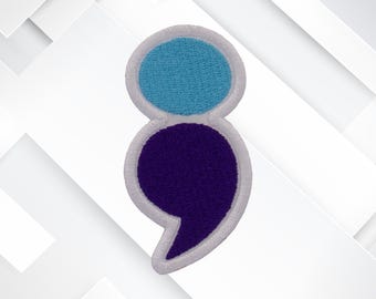 Semicolon Semi-Colon Embroidered Iron On Patch Gifts Fundraising My Story Is Not Over Yet Depression Suicide Awareness