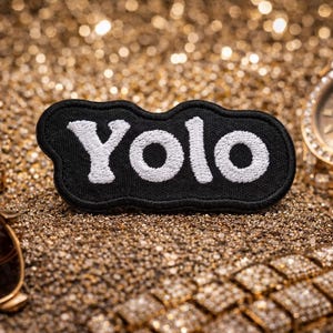 YOLO Patch/You Only Live Once/Iron-On Patch/Life Sayings/Embroidered Sew-On Applique for Clothing   Vest/Jackets Backpacks Hats