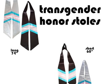 Transgender Graduation Honor Stole Graduate Trans Choir Sash Clergy LGBT LGBTQ Academic Grad Pink Blue White