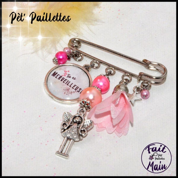 Broche femme à message Tu es merveilleuse avec perles et breloque fee, idee cadeau pour elle