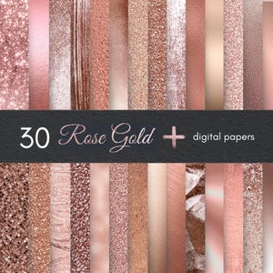 30 Rose Gold Digital Paper, Rose Gold Glitter Textures, Rose Gold Foil, Rose Gold Metallic Backgrounds for Photoshop Luxury Metallic Texture