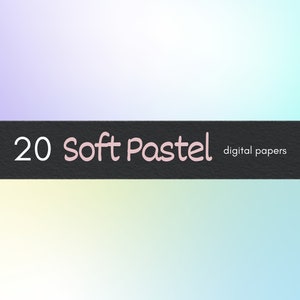 Soft Pastel Digital Paper, Pastel Gradients, Macaron Color Backgrounds ...