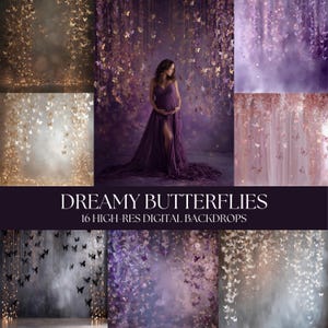 May include: A collection of digital backdrops with a pregnant person in a purple dress, set against a backdrop of hanging butterflies. The text reads "Dreamy Butterflies" and "16 High-Res Digital Backdrops".