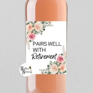 Wine Bottle Stickers, Pairs Well With Retirement Wine Bottle Sticker 4 Piece Sheet Of Matte White 5&quot; X 4&quot; Sticker, Party Favor Sticker