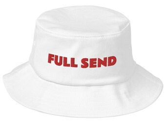 full send bucket hat
