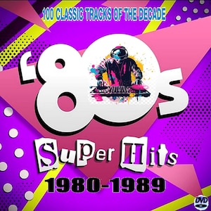 May include: A music DVD cover featuring the text 100 CLASSIC TRACKS OF THE DECADE, 80s, Super Hits, and 1980-1989. The design includes a graphic of a DJ at a mixing console against a vibrant purple, pink, and yellow background with geometric patterns.