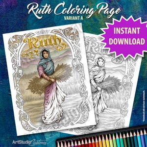 Printable Ruth Coloring Page, Variant A, From The Old Testament, Hand Drawn, Black and White Line Art, JPG & PDF, Digital Download