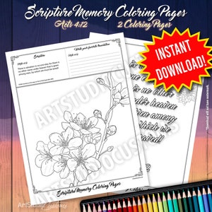 May include: Black and white coloring page featuring a blooming cherry blossom branch with the scripture Acts 4:12, "There is salvation in no one else, for there is no other name under heaven that is given among men, by which we must be saved!" The page includes a space to write your favorite translation of the scripture.