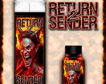 RETURN 2 SENDER Candles and Oils for sending back left-hand path, malevolent black magic which has been cast against you or another