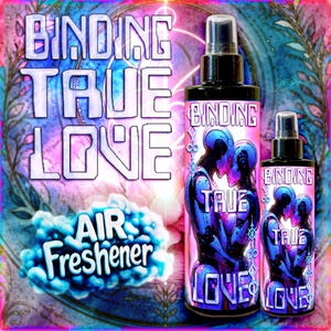 Binding True Love Air Freshener - A commanding fragrance that binds hearts with intention and fills the room with devotion