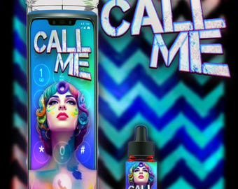 May include: A tall cylindrical glass candle with a lit wick and a smaller dropper bottle. Both feature a graphic of a person with multicoloured hair and the text CALL ME, set against a digital phone keypad interface with a blue and green gradient.