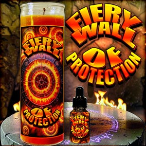 Fiery Wall of Protection Candle and Oil - Manifest Powerful Protection