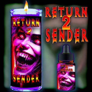 RETURN 2 SENDER  Candle & Oil - to reverse negativity and send it back to its source. Rid yourself and your home of negativity