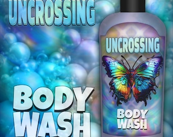 UNCROSSING Body Wash may Remove or &quot;Uncross&quot; Negative Spiritual Energy that has intentionally or unintentionally been placed on you