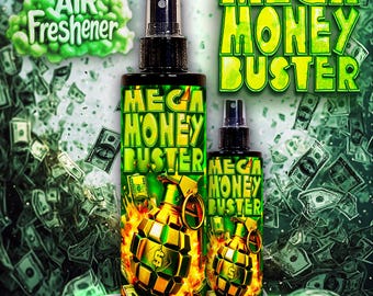 May include: Two air freshener spray bottles with the text "MEGA MONEY BUSTER" and a grenade graphic. The background features a cascade of dollar bills. The words "AIR Freshener" are in a green cloud.