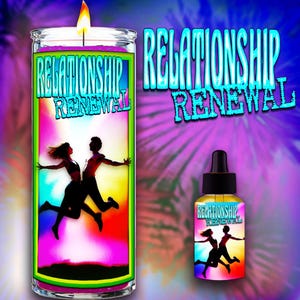RELATIONSHIP RENEWAL  Candle & Oil for reconciliation, rejuvenation, and new beginnings; puts magic back in your relationship