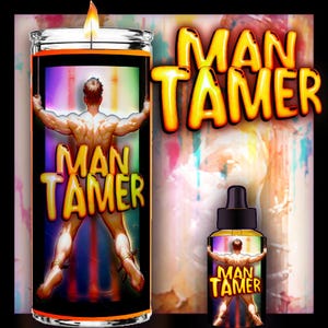 MAN TAMER Fixed Ritual Candle & Oil - Gain ultimate control over your partner or love interest; tame the beast; extreme mind domination