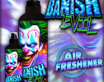 BANISH EVIL Air Freshener may rid your home of negative energy.  May also lift a curse or a hex
