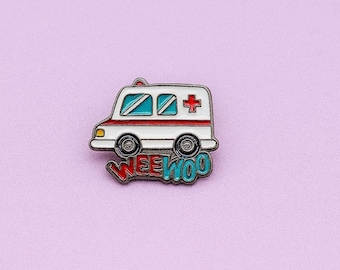 Weewoo ambulance enamel pin: funny emt paramedic gift