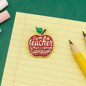 Apple Enamel Teacher Pin: &quot;What&#39;s Your Superpower?&quot;
