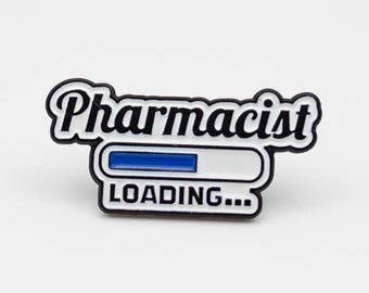 Pharmacist Loading Enamel Pin: Pharmacy School Grad Gift
