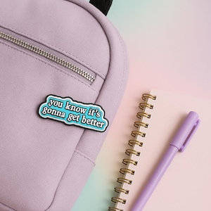 Get Better Pin, Affirmation Pin, Quote Enamel Pin, Quote Lapel Pin, Mental Health Pin, Self Love Pin, Positivity Pin, Positive Pin
