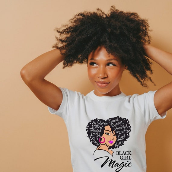 Black girl magic tee shirt discount
