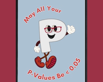 Funny Data Science Print: P-Value Statistician Gift (Digital Download